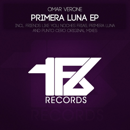 Omar Verone – Primera Luna EP