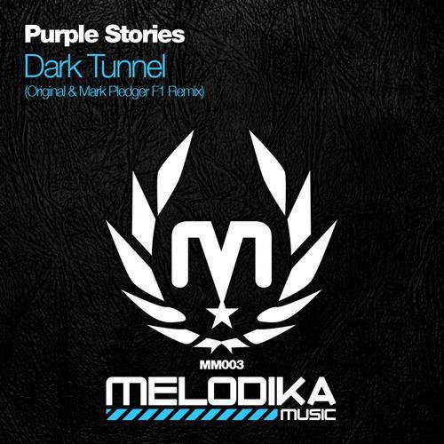 Purple Stories – Dark Tunnel