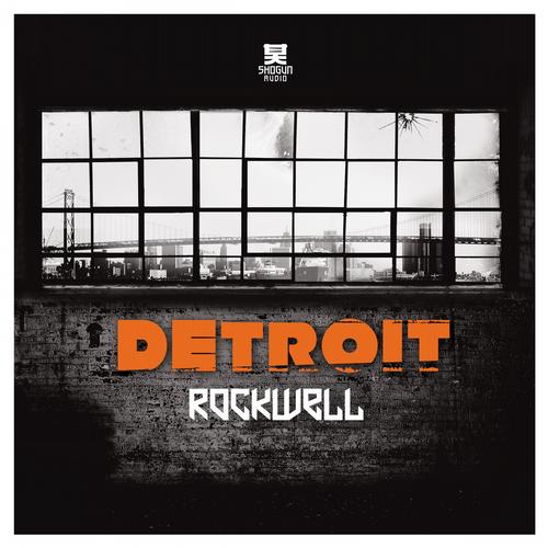 Rockwell – Detroit / Back Again
