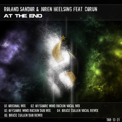 Roland Sandor & Joren Heelsing Feat. Corun – At the End