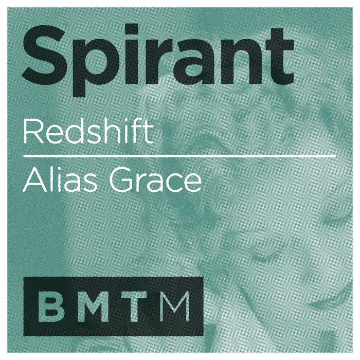 Spirant – Redshift / Alias Grace