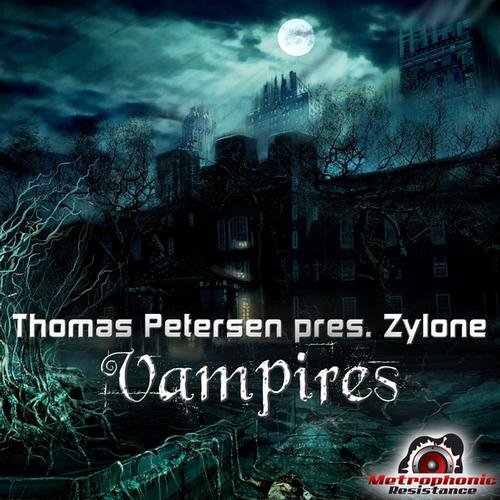 Thomas Petersen Pres. Zylone – Vampires
