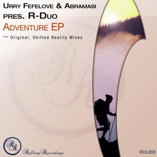 Urry Fefelove & Abaramasi pres. R Duo – Adventure EP