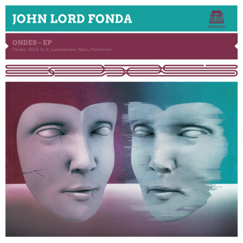 John Lord Fonda – Ondes