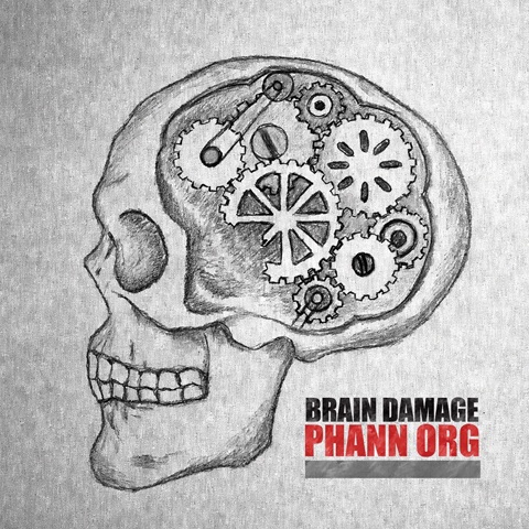Phann Org – Brain Damage