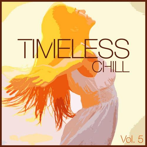 Timeless Chill Vol 5