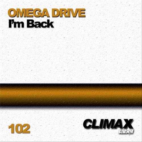 Omega Drive – I’m Back