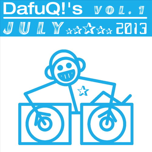 DAFUQ!’S JULY 01