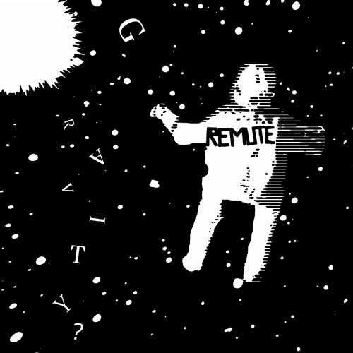Remute – Gravity?