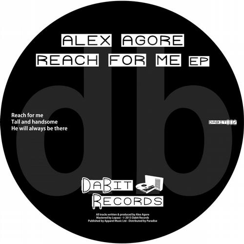 Alex Agore – Reach For Me EP