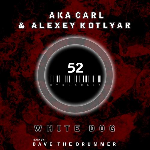 Alexey Kotlyar & AKA Carl – White Dog