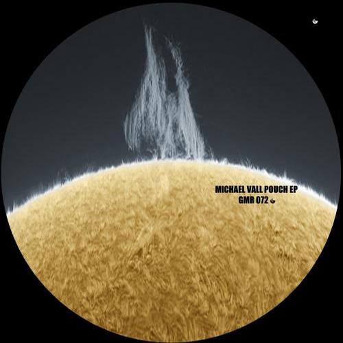Michael Vall – POUCH EP