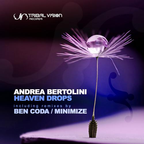 Andrea Bertolini – Heaven Drops