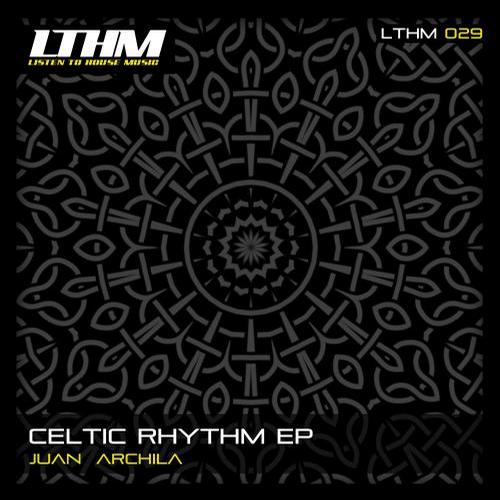 Juan Archila – Celtic Rhythm EP