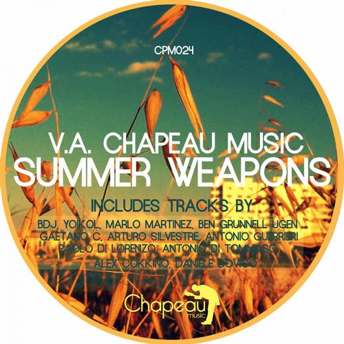 Chapeau Music Summer Weapons