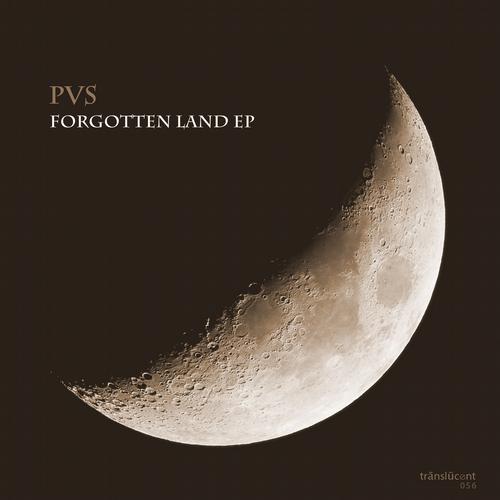 PVS – Forgotten Land EP