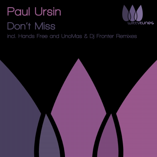 Paul Ursin – Don’t Miss EP