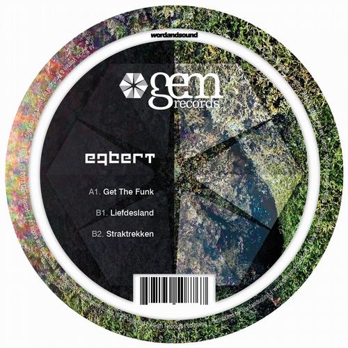 Egbert – Get The Funk