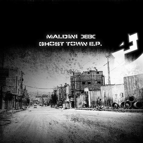 Maldini – Ghost Town EP