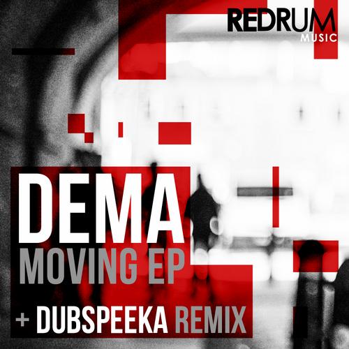 Dema – Moving EP