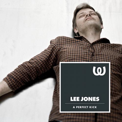 Lee Jones – A Perfect Kick