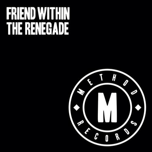 Friend Within & Pete Josef – The Renegade EP
