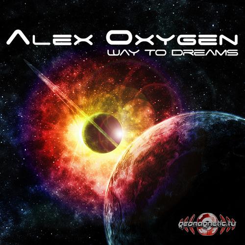 Alex Oxygen – Way to Dreams