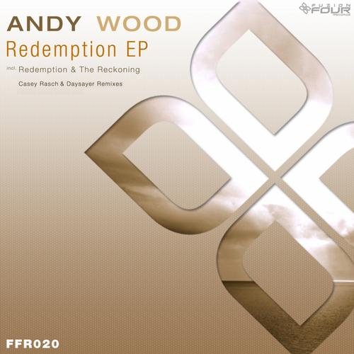 Andy Wood – Redemption EP