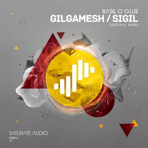 Basil O’Glue – Gilgamesh / Sigil