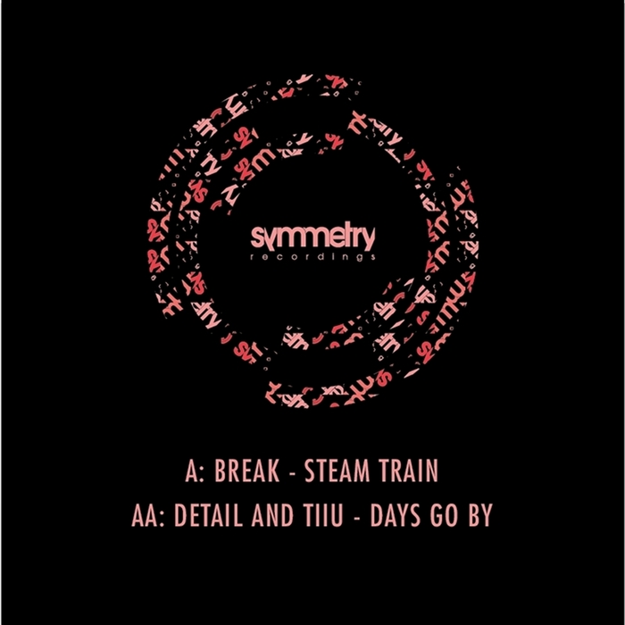 Break, Detail & Tiiu – Steam Train / Days Go By