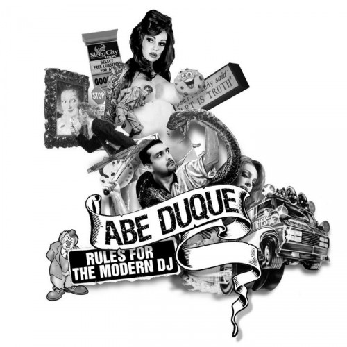 Abe Duque – Rules For The Modern DJ