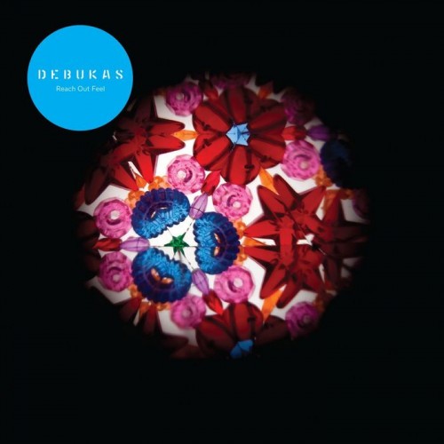 Debukas – Reach Out Feel
