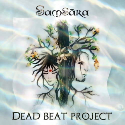 Dead Beat Project – Samsara