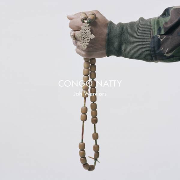 Congo Natty - Jah Warriors EP