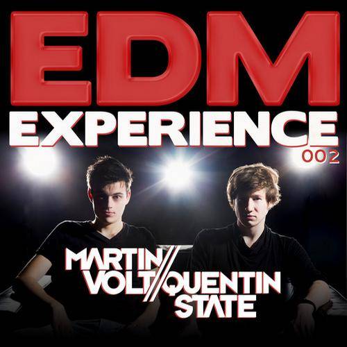 EDM Experience 002: Mixed By Martin Volt & Quentin State