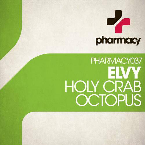 Elvy – Holy Crab / Octopus