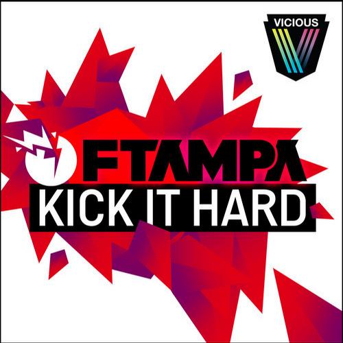 FTampa – Kick It Hard