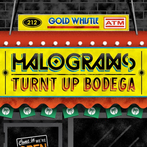 Halograms – Turnt Up Bodega EP