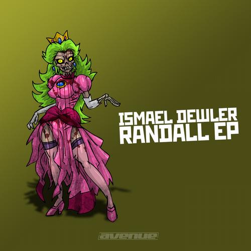 Ismael Dewler – Randall EP