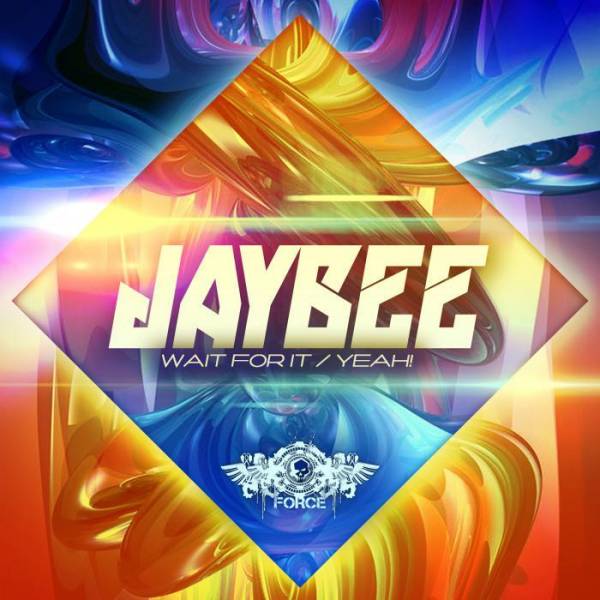 Jaybee – Wait For It / Yeah!