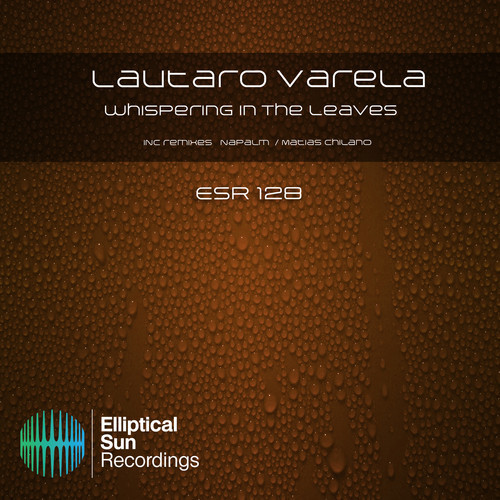 Lautaro Varela – Whispering in The Leaves