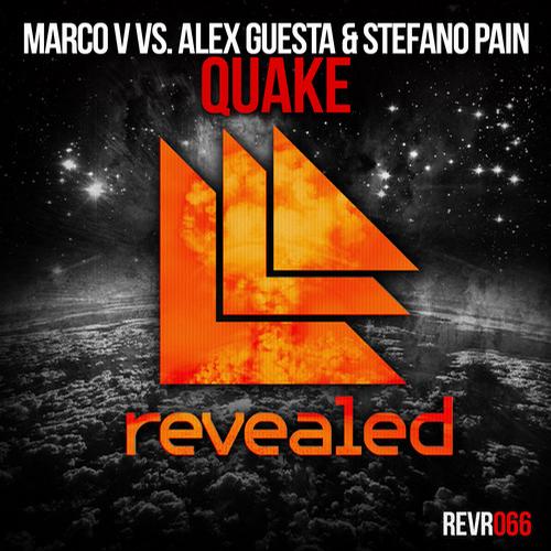Marco V, Alex Guesta & Stefano Pain – Quake