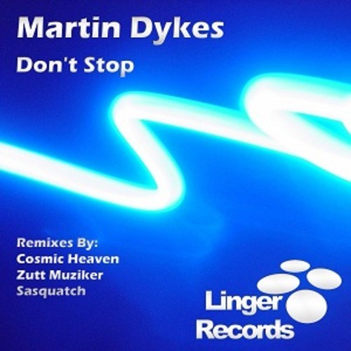 Martin Dykes – Don’t Stop