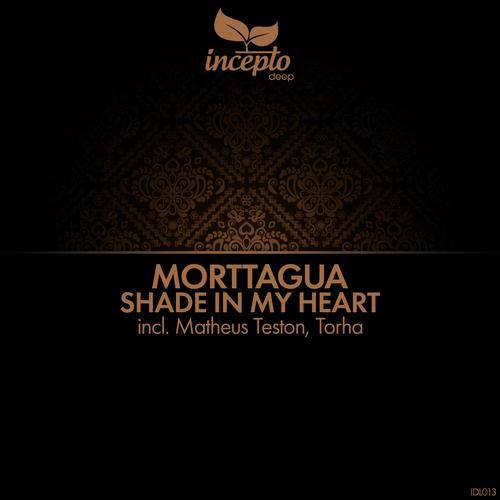 Morttagua – Shade In My Heart