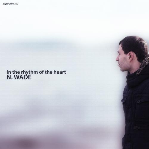 N. Wade – In the Rhythm of the Heart