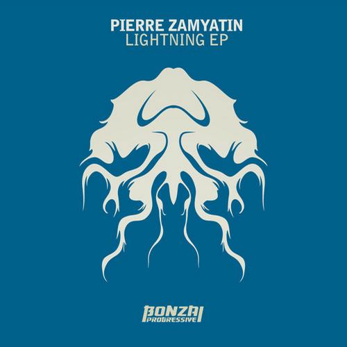 Pierre Zamyatin – Lightning EP
