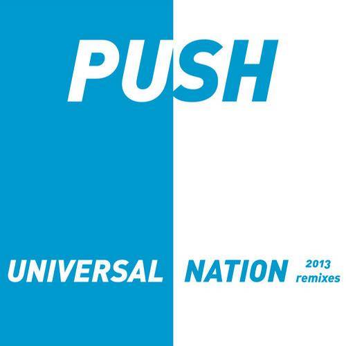 Push – Universal Nation: 2013 Remixes