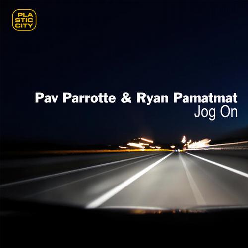 Ryan Pamatmat & Pav Parrotte – Jog On