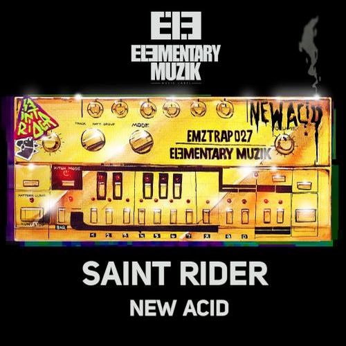 Saint Rider – New Acid