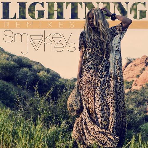 Smokey Jones – Lightning (Remixes)